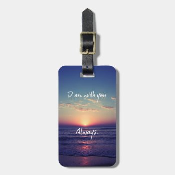I Am With You Always Bible Verse Luggage Tag by Christian_Quote at Zazzle