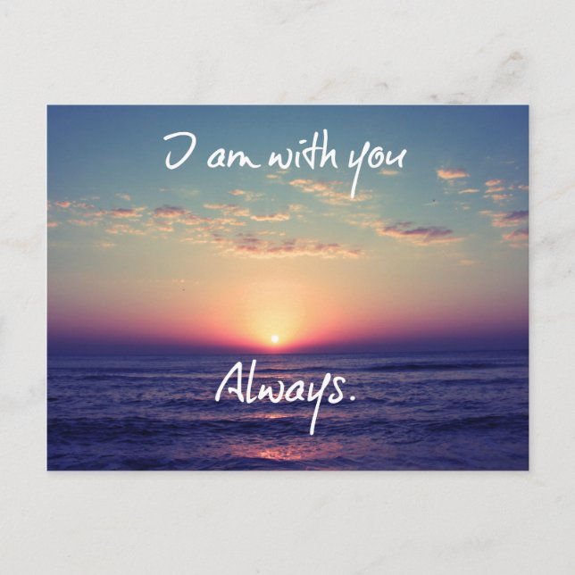 I am with you Always Bible Verse Postcard (Front)