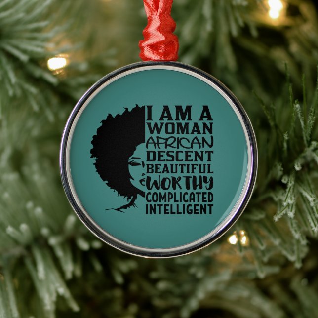 I Am Woman African Descent (Natural Hair) Metal Ornament (Tree)