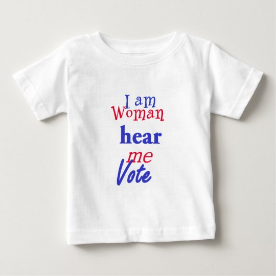 I AM WOMAN BABY T-Shirt