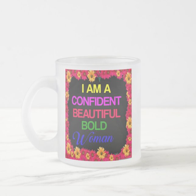 I Am Woman Frosted Glass Coffee Mug (Left)