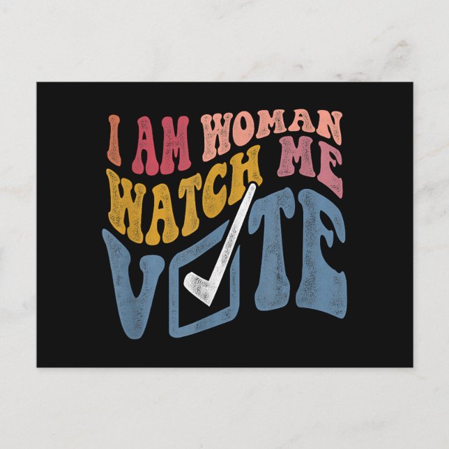 I Am Woman Watch Me Vote 2024 Blue Wave Vote Postcard (Front)
