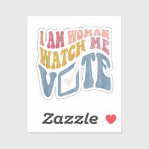 I Am Woman Watch Me Vote 2024 Blue Wave Vote Sticker