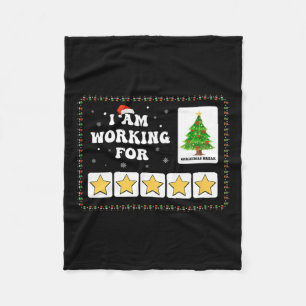 I Am Working For Christmas Break 5 Stars Xmas Tree Fleece Blanket