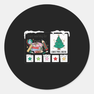 I Am Working For Christmas Break Special Education Classic Round Sticker