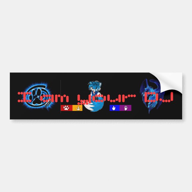 I am your DJ Bumper Sticker (Front)