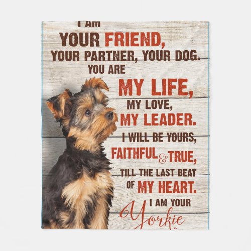 I Am Your Friend Yorkie Dog Paw Mom Funny Animals Fleece Blanket