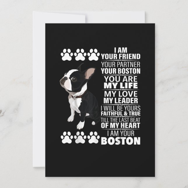 I Am Your Friend Your Partner Your Boston Terrier Announcement (Front)