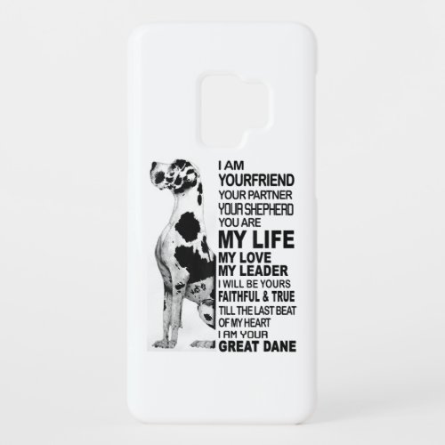 I am your friend your partner your dog Great Dane Case_Mate Samsung Galaxy S9 Case