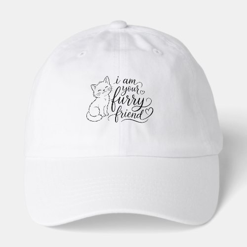 I Am Your Furry Friend Cute Pet Design Hat
