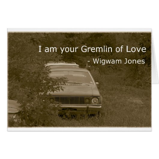 I am your Gremlin of Love Cards (Front Horizontal)