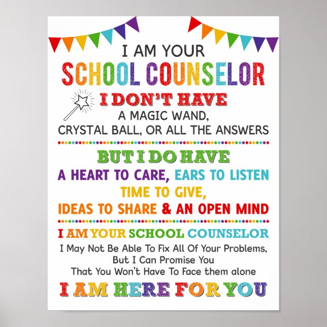 I Am Your School Counselor Poster (Front)