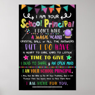 I Am Your School Principal Poster