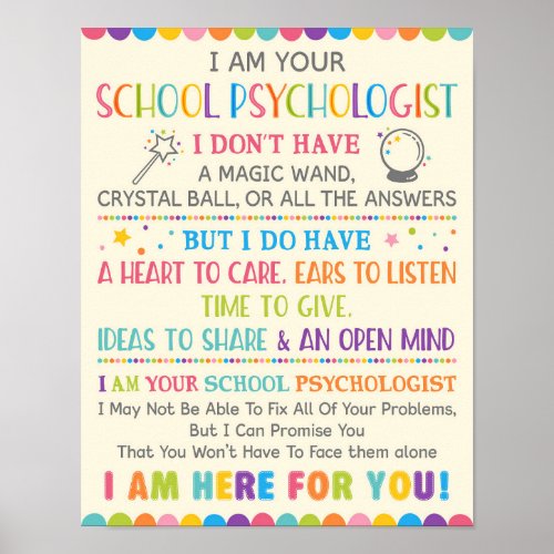 I Am Your School Psychologist Poster