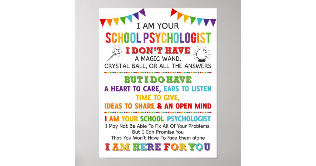 I Am Your School Psychologist Poster