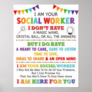 I Am Your School Social Worker Poster