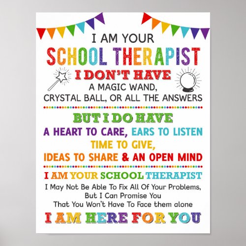 I Am Your School Therapist Poster