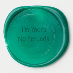 I am yours no refunds valentine day add name pink wax seal sticker