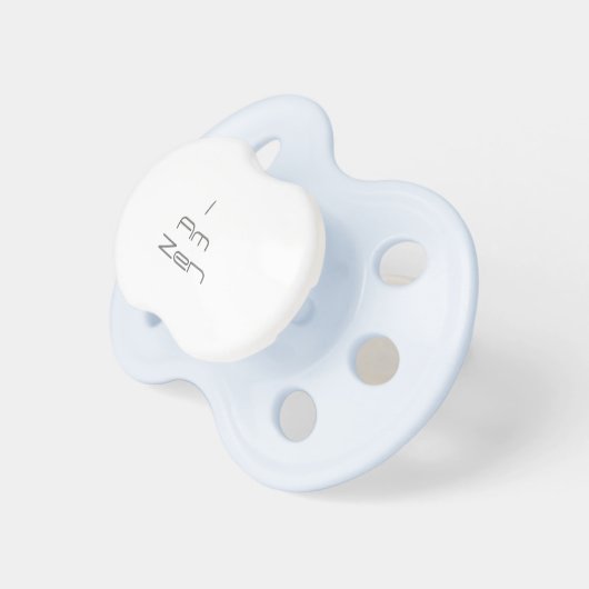I Am Zen Pacifier (Front Right)
