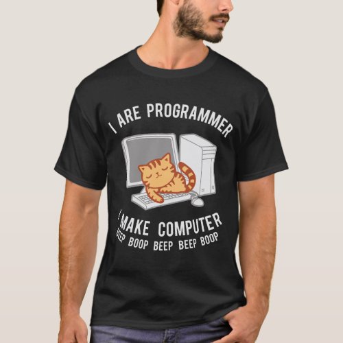 I Are Programmer Long Sleeve Shirt I Make Computer