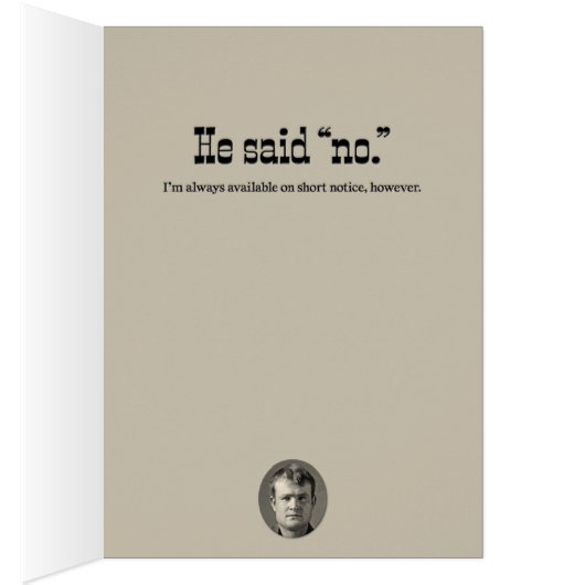 “I Asked Butch Cassidy” Wild-West Birthday Card (Inside (Right))
