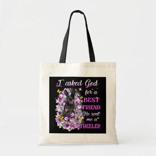 I Asked God For A Best Friend He Sent Me My Tote Bag
