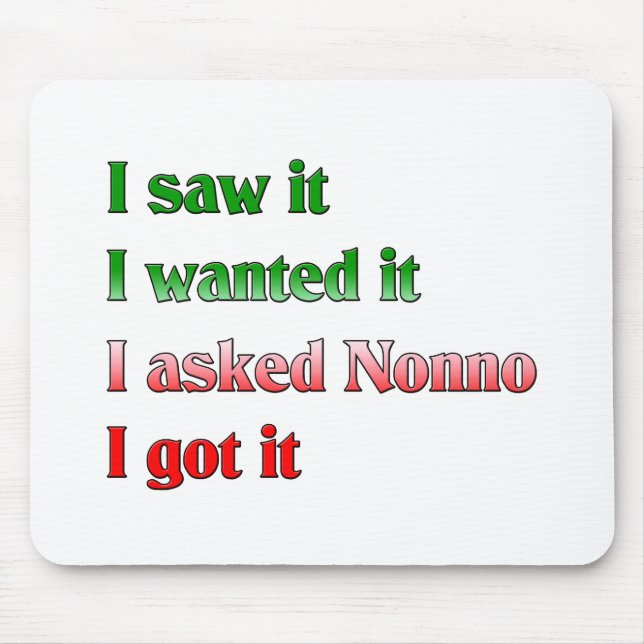 I Asked Nonno Mouse Pad (Front)