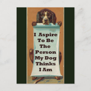 I Aspire to be; Postcard