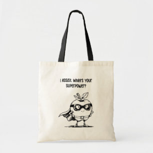 I Assist Superpower Classroom Support Hero Tote Bag