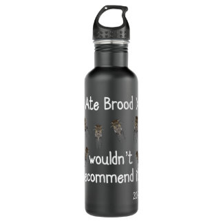 I Ate Brood X Cicadas Funny Cicada Apparel Stainless Steel Water Bottle