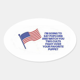 I Ate Popcorn and laughed Oval Sticker