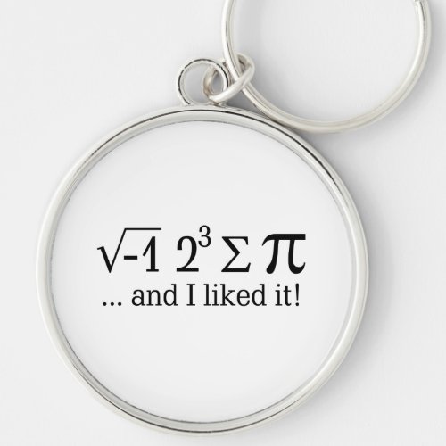 I ate some pie and I liked it Keychain