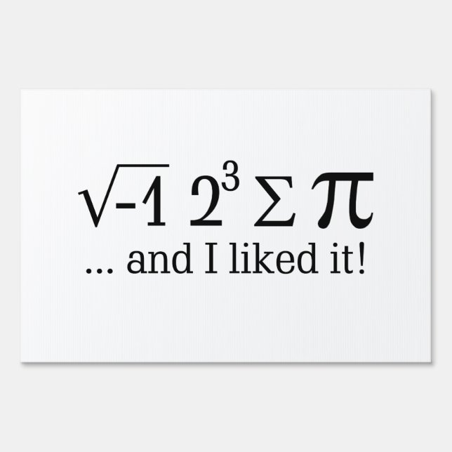 I ate some pie and I liked it Typography Yard Sign (Front)