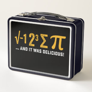 I Ate Some Pie And It Was Delicious Pi Day Math Metal Lunch Box