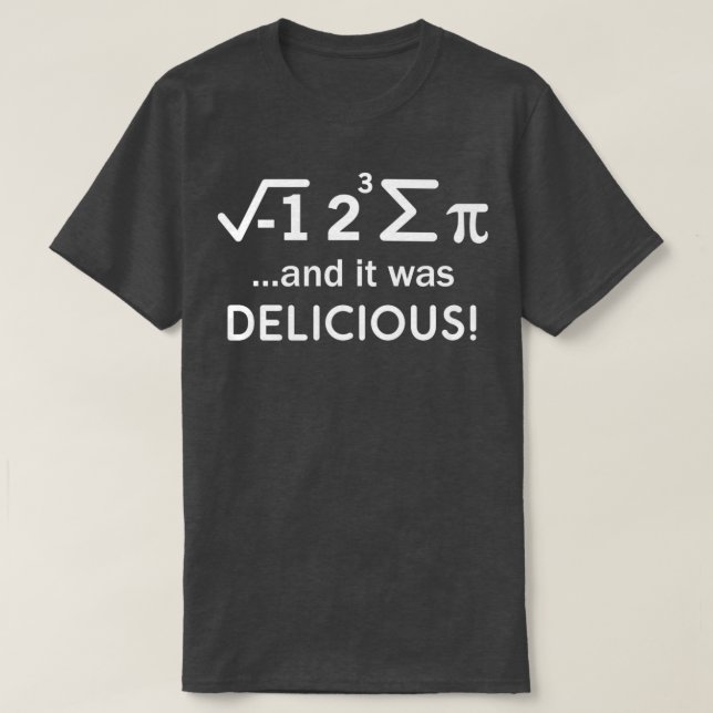 I ate some Pie Funny Pi Day Math Lover Jokes T-Shirt (Design Front)