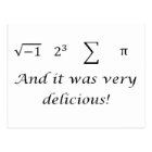 I Ate Some Pie And I Liked It! Math Humor Postcard 