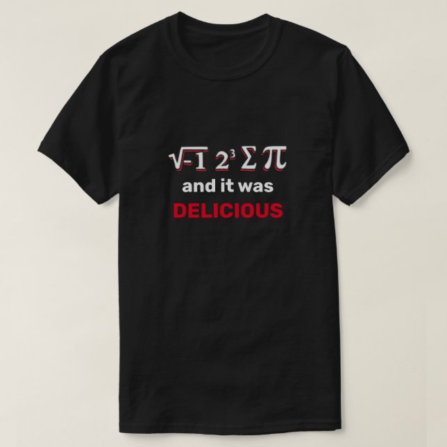 I Ate Sum Pi T-Shirt (Design Front)
