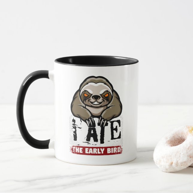 I ate the early bird. Grumpy sloth, morning grouch Mug (With Donut)