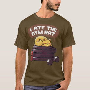 I ate the gym rat  by Tobe Fonseca T-Shirt