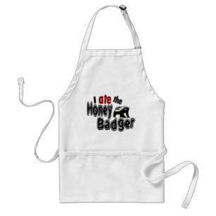 I ATE the Honey Badger Adult Apron