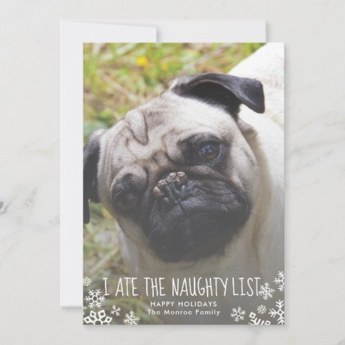I ate the naughty list Funny Dog Christmas Card