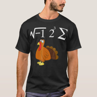 I Ate the Whole Turkey Funny Thanksgiving Math T S T-Shirt