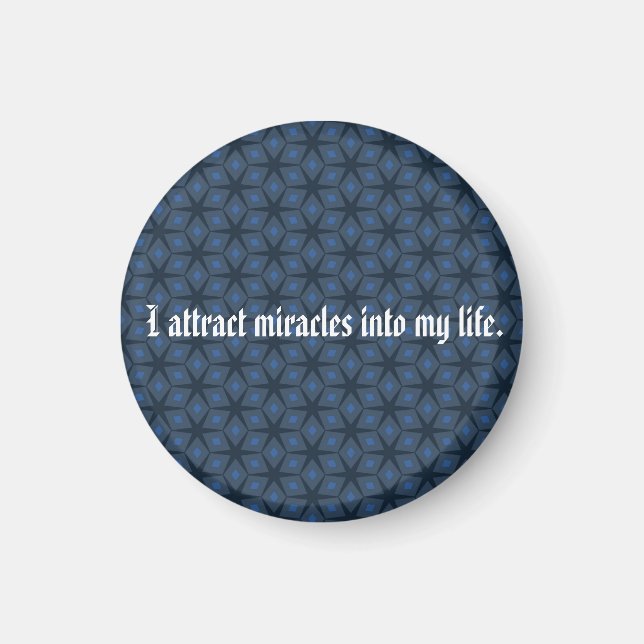  I attract miracles into my life Magnet (Front)