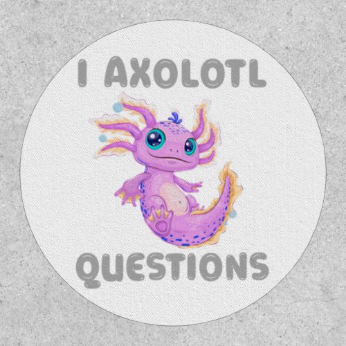 i axlotl questions Classic  Patch