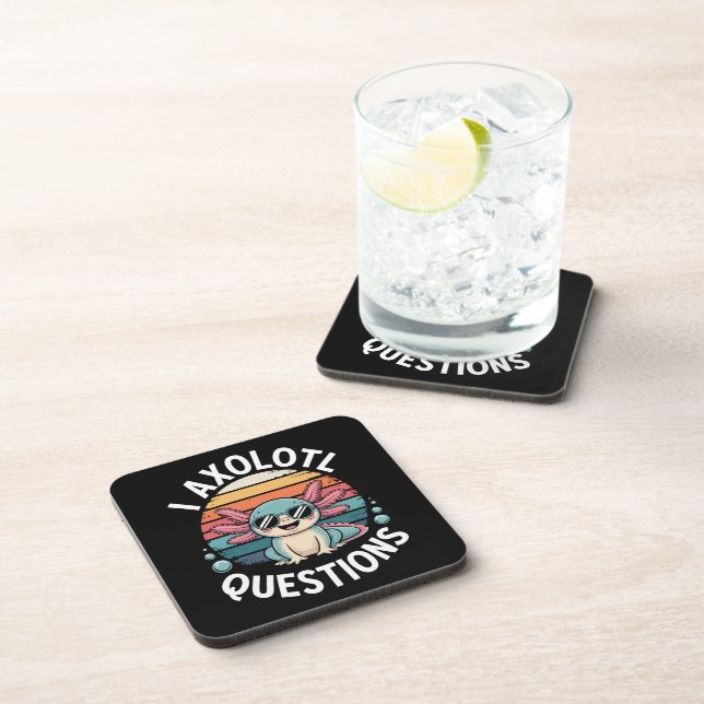 I Axolotl Questions Beverage Coaster (Right Side)