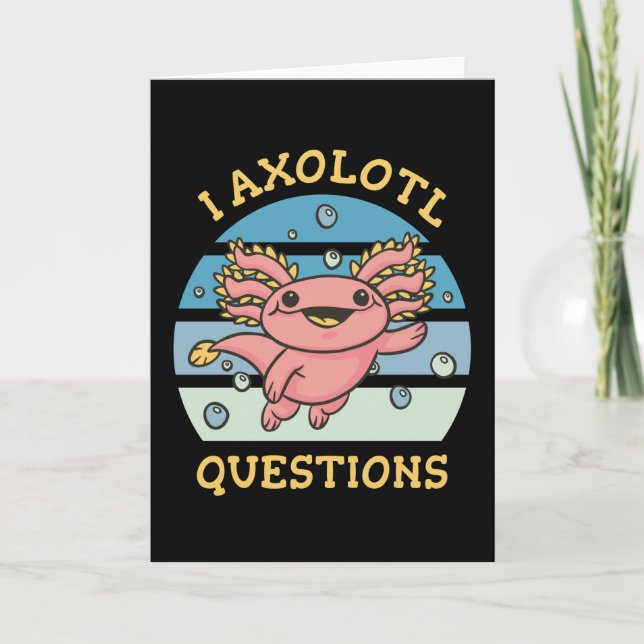 I axolotl questions card (Front)
