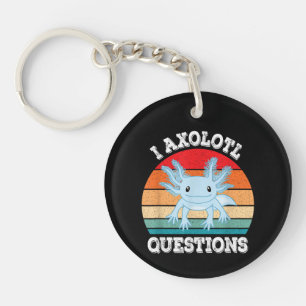 I Axolotl Questions Cute Retro Funny Axolotl Keychain