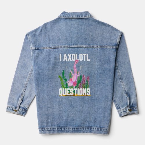I Axolotl Questions  Denim Jacket