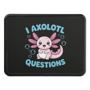 I Axolotl Questions Hitch Cover