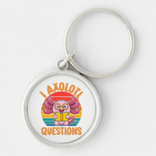 I Axolotl Questions Keychain